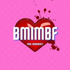 B.M.I.M.B.F