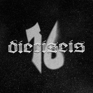 Dieciseis