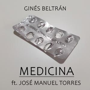 Medicina (feat. José Manuel Torres)