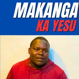 MAKANGA K AYESU