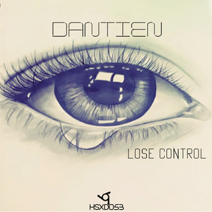 Lose Control (Original Mix)