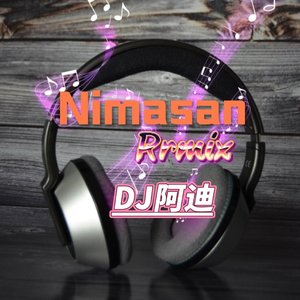 Nima san (Remix)