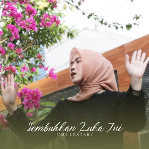Sembuhkan Luka Ini