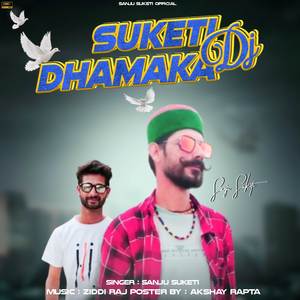 Suketi Dj Dhamaka