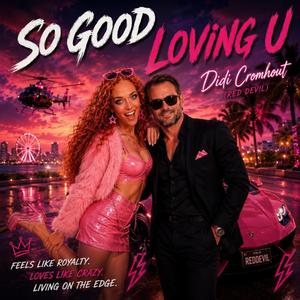 So Good Loving U