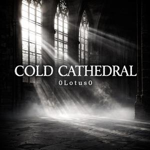 Cold Cathedral