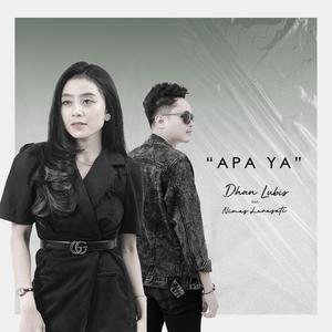 Apa Ya (feat. Nimas Larasati)