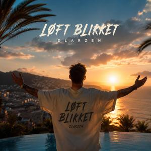 Løft blikket