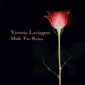 Made For Roses
