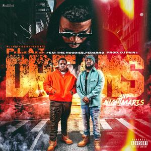 Dreams and Nightmares