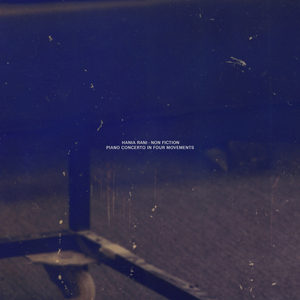 Non Fiction – Piano Concerto In Four Movements: I. Sonore - Animato - Meno Mosso