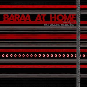 Baraa at Home