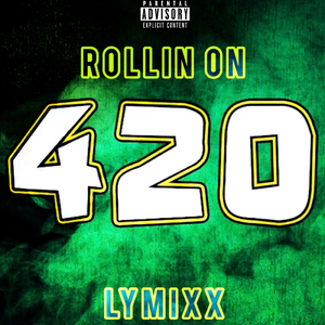 Rolin on (420)