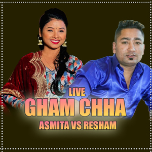LIVE GHAM CHHA ASMITA VS RESHAM