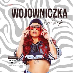 Wojowniczka (Radio Edit)