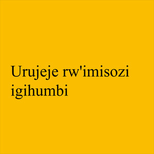 Urujeje rw'imisozi igihumbi