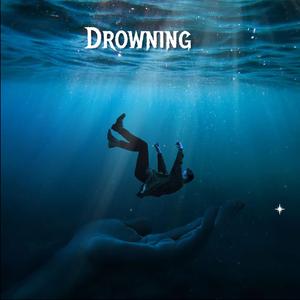 Drowning (feat. Songer & Silent Child)