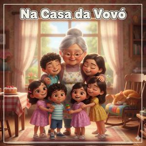Na Casa da Vovó
