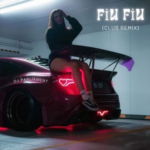 Fiu Fiu (Club Remix)