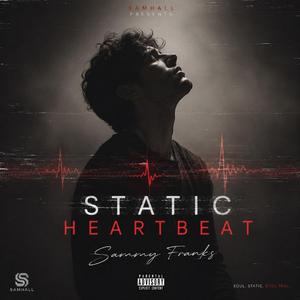 Static Heartbeat