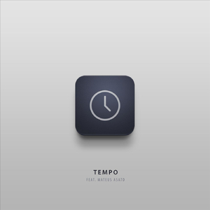 Tempo (feat. Mateus Asato)