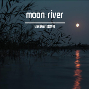 Moonriver