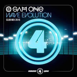 Wave Evolution (Club Mix 2015)