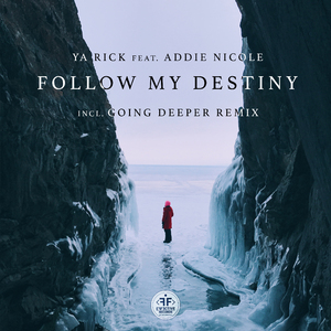 Follow My Destiny (feat. Addie Nicole)