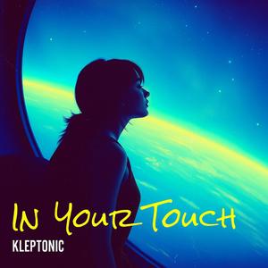 In your touch