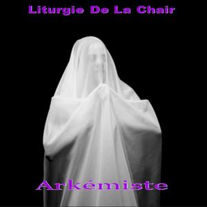 Liturgie De La Chair