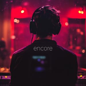 Encore