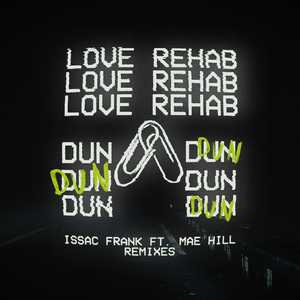 Love Rehab (Dun Dun) (AC13 Remix)