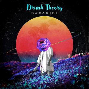 Drunk Theory