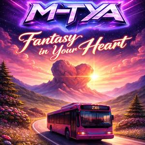 Fantasy in your heart (Edm Version)