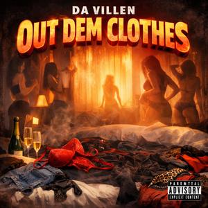 Out Dem Clothes
