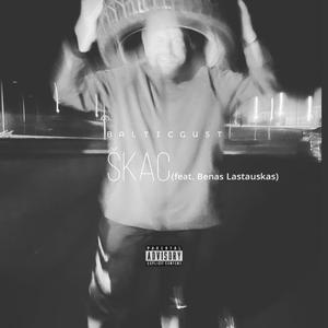 Škac (feat. Benas Lastauskas)