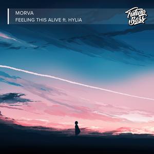 Feeling This Alive (feat. HYLIA)