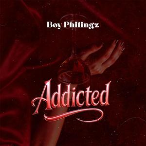 Addicted