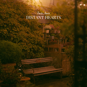 Distant hearts