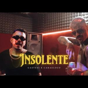 Insolente (feat. Caraeloco) (Remix)
