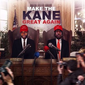 Make the Kane Great Again