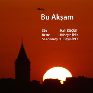 BU AKŞAM