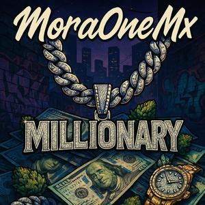 Millionary (ft AGee Cloud)