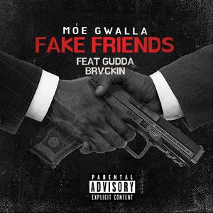 Fake Friends (feat. Gudda Brvckin)