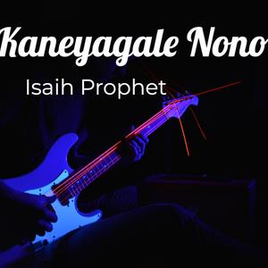 Kaneyagale Nono