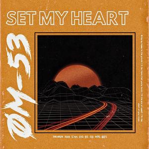 Set My Heart
