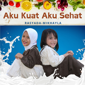 AKU KUAT AKU SEHAT