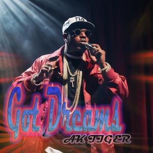 Got Dreams