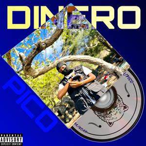 Dinero (feat. Pico)