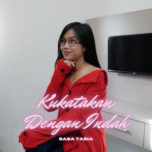 Kukatakan Dengan Indah